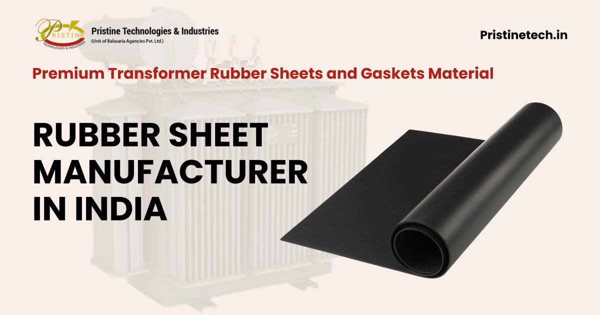 Rubber Sheet Manufacturer in India